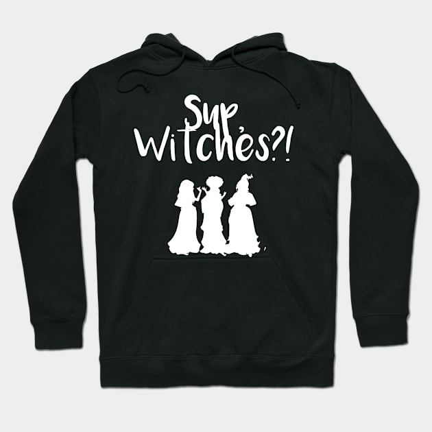 Sup, Witches?! Hoodie by justin_weise